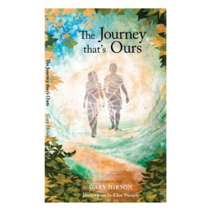 The Journey that's Ours: Paperback